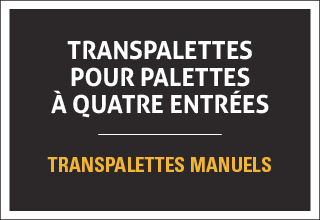 Transpalettes Quatre Entrees