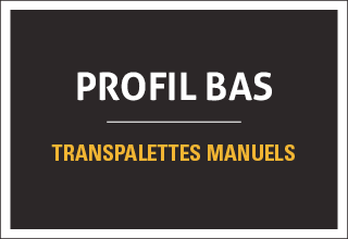 Transpalette pour palettes à profil bas